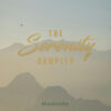 The Serenity Sampler